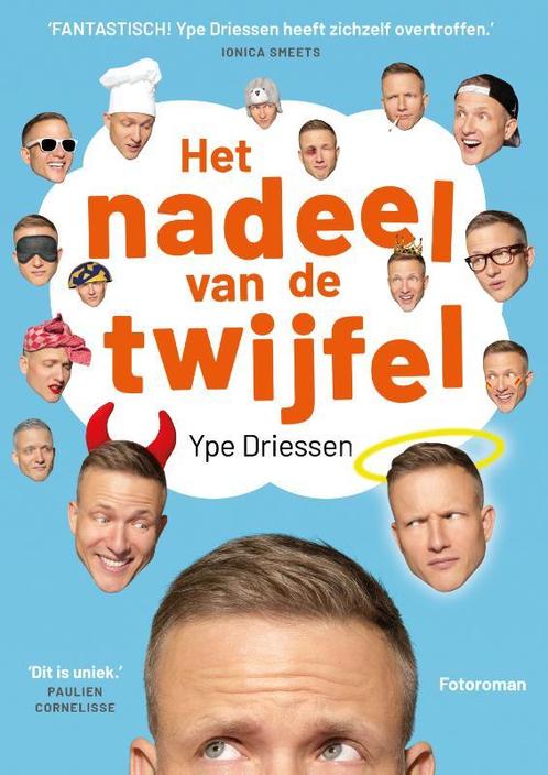 Het nadeel van de twijfel 9789024588480 Ype Driessen, Boeken, Romans, Gelezen, Verzenden