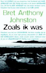 Zoals ik was (9789041425416, Bret Anthony Johnston), Verzenden, Nieuw