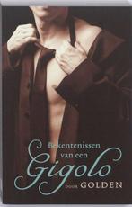 Bekentenissen van een Gigolo 9789061125198 Golden, Boeken, Verzenden, Gelezen, Golden