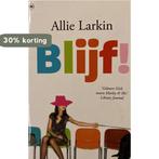 Blijf 9789044336368 A. Larkin, Verzenden, Gelezen, A. Larkin