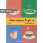 Hamburgers en pilav / Kookboeken voor thuis en in de les, Verzenden, Zo goed als nieuw