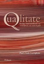 Qualitate qua 9789059729421 Paul Oude Luttighuis, Verzenden, Zo goed als nieuw, Paul Oude Luttighuis