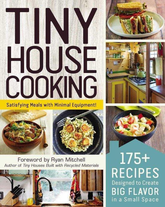 Tiny House Living Series- Tiny House Cooking 9781507207147, Boeken, Taal | Engels, Zo goed als nieuw, Verzenden