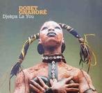 cd - Dobet Gnahore - Djekpa La You, Verzenden, Zo goed als nieuw