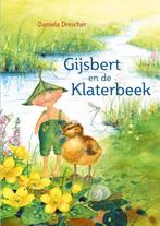 9789060389690 Kabouter Gijsbert 3 - Gijsbert en de Klater..., Boeken, Verzenden, Nieuw, Daniela Drescher