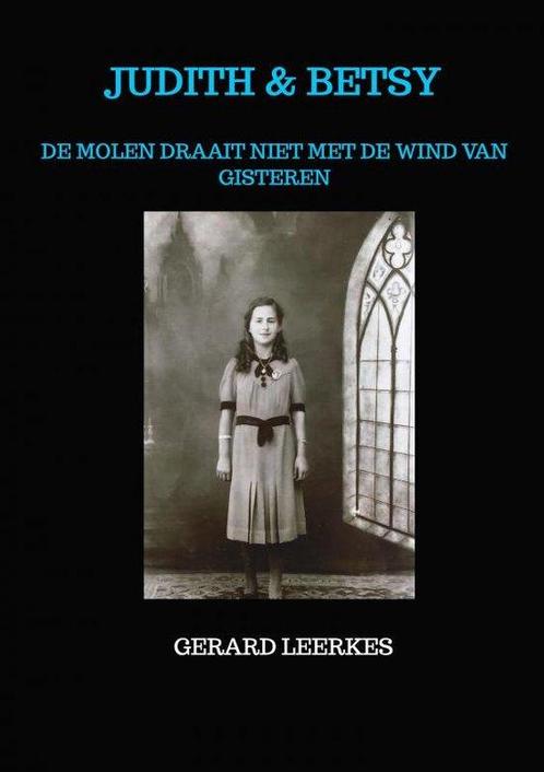 9789403636337 Judith  Betsy Gerard Leerkes, Boeken, Biografieën, Nieuw, Verzenden