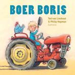 Boer Boris - Boer Boris 9789025752002 Ted van Lieshout, Gelezen, Ted van Lieshout, Philip Hopman, Verzenden