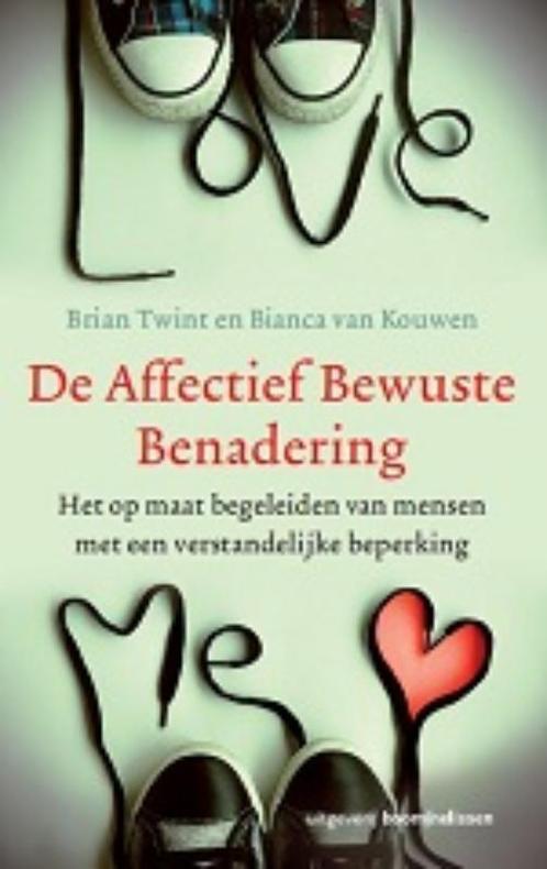 De affectief bewuste benadering 9789024400645 Brian Twint, Boeken, Studieboeken en Cursussen, Gelezen, Verzenden