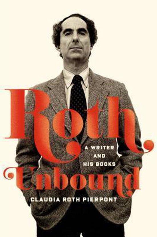 Roth Unbound 9780374280512 Claudia Roth Pierpont, Boeken, Taal | Engels, Zo goed als nieuw, Verzenden