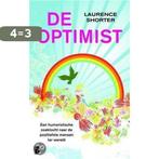 De Optimist / Druk Heruitgave 9789022555941 Laurence Shorter, Boeken, Literatuur, Verzenden, Zo goed als nieuw, Laurence Shorter