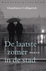 De laatste zomer in de stad 9789028450196, Boeken, Verzenden, Gelezen, Gianfranco Calligarich