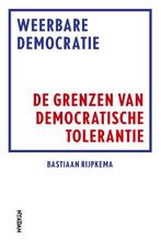 Weerbare democratie 9789046820049 Bastiaan Rijpkema, Boeken, Verzenden, Gelezen, Bastiaan Rijpkema