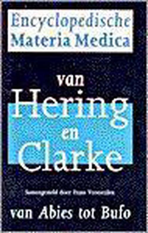 Encyclopedische Materia Medica 9789038901299 Hering, Boeken, Gezondheid, Dieet en Voeding, Gelezen, Verzenden