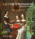 9789462585874 Het Vrouwenhuis van Aleida Greve, Boeken, Verzenden, Nieuw, Jan Ten Hove