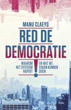 Red de democratie! 9789463102155 Manu Claeys, Gelezen, Manu Claeys, Verzenden