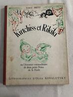 Serge Brisy / Olga Kovalevsky - Kirtchiss et Rikiki - 1938, Antiek en Kunst