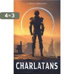 Charlatans 9789464640977 Johan Klein Haneveld, Verzenden, Zo goed als nieuw, Johan Klein Haneveld