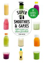 9789023016649 Supersmoothies  sapjes | Tweedehands, Boeken, Verzenden, Zo goed als nieuw, Fern Green
