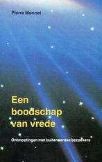Een boodschap van vrede - Pierre Monnet - 9789020280722 - Pa, Boeken, Verzenden, Nieuw