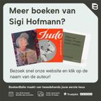 CASANOVA EN DE FIGURANTE 9789020423426 Sigi Hofmann, Boeken, Verzenden, Gelezen, Sigi Hofmann