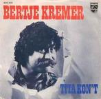 vinyl single 7 inch - Bertje Kremer - Tita Kont, Verzenden, Zo goed als nieuw