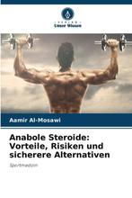 9786208531638 Anabole Steroide Aamir Al-Mosawi, Verzenden, Nieuw, Aamir Al-Mosawi