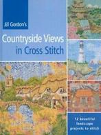 Jill Gordons countryside views in cross stitch by Jill, Boeken, Verzenden, Gelezen, Jill Gordon