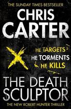 The Death Sculptor 9780857203038 Chris Carter, Boeken, Verzenden, Gelezen, Chris Carter