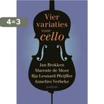 Vier variaties voor cello 9789057598142, Boeken, Verzenden, Zo goed als nieuw, Ilja Leonard Pfeiffer