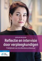 Reflectie en intervisie door verpleegkundigen, 9789036829335, Verzenden, Zo goed als nieuw, Studieboeken