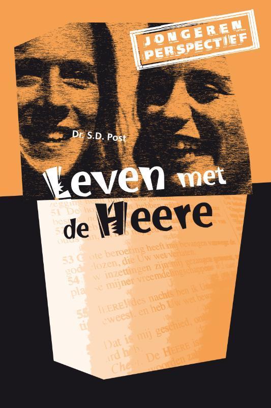 Leven met de Heere / Jongerenperspectief 9789058299758, Boeken, Godsdienst en Theologie, Zo goed als nieuw, Verzenden