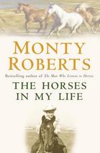 9780755313457 Horses In My Life Monty Roberts, Boeken, Nieuw, Monty Roberts, Verzenden