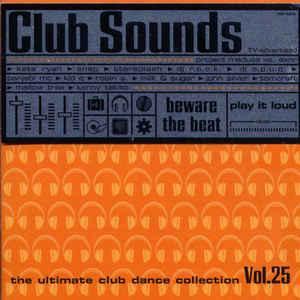 cd - Various - Club Sounds Vol. 25 - The Ultimate Dance C..., Cd's en Dvd's, Cd's | Overige Cd's, Zo goed als nieuw, Verzenden
