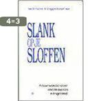 Slank op je sloffen 9789021591773 L. Snowdon, Boeken, Verzenden, Gelezen, L. Snowdon