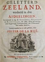 Pieter de la Rue - Geletterd Zeeland - 1734