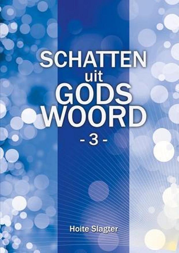 Schatten uit Gods Woord / 3 / Schatten uit Gods Woord / 3, Boeken, Godsdienst en Theologie, Gelezen, Verzenden