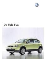 2004 VOLKSWAGEN POLO FUN BROCHURE NEDERLANDS, Nieuw, Volkswagen, Author