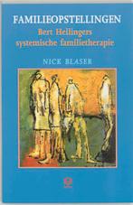 Familieopstellingen 9789062290765 Nick Blaser, Boeken, Verzenden, Zo goed als nieuw, Nick Blaser