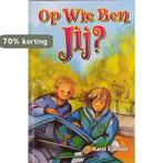 Op wie ben jij? 9789073235861 Karel Eykman, Boeken, Verzenden, Gelezen, Karel Eykman