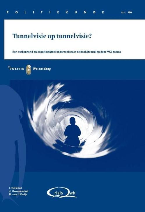 Tunnelvisie op tunnelvisie? 9789035246355 I. Helslot, Boeken, Politiek en Maatschappij, Gelezen, Verzenden