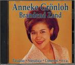 cd - Anneke GrÃ¶nloh - Brandend Zand, Verzenden, Zo goed als nieuw