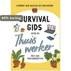 Survivalgids voor de thuiswerker 9789491863516, Boeken, Verzenden, Gelezen, Lieneke van Waalwijk Van Doorn