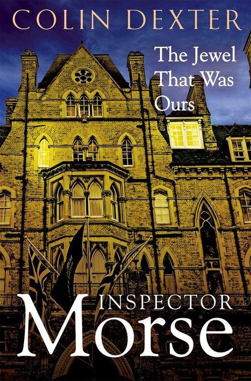 9781035005376 Inspector Morse Mysteries-The Jewel That Wa..., Boeken, Studieboeken en Cursussen, Nieuw, Verzenden
