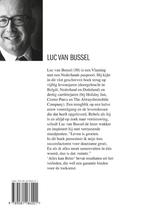 Alles kan beter 9789081186001 Luc van Bussel, Boeken, Verzenden, Zo goed als nieuw, Luc van Bussel