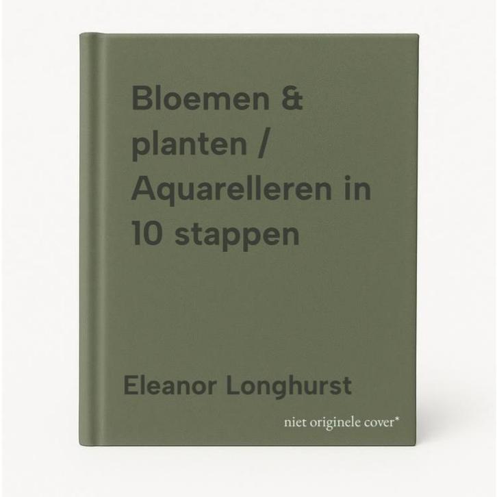Bloemen & planten / Aquarelleren in 10 stappen 9789463597678, Boeken, Hobby en Vrije tijd, Zo goed als nieuw, Verzenden