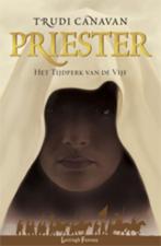 Priester / Het tijdperk van de vijf / 1 9789024531035, Boeken, Verzenden, Gelezen, Trudi Canavan