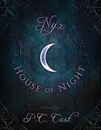 Nyx in the House of Night 9781935618553 P. C. Cast, Verzenden, Zo goed als nieuw, P. C. Cast