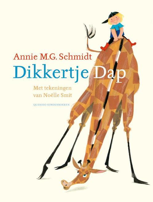 Dikkertje Dap 9789045121239 Annie M.G. Schmidt, Boeken, Prentenboeken en Plaatjesalbums, Gelezen, Verzenden