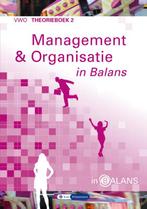 Management  Organisatie in Balans 2 deel vwo t 9789491653148, Boeken, Zo goed als nieuw