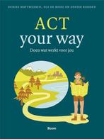 Boek ACT your way 9789024420483, Verzenden, Zo goed als nieuw